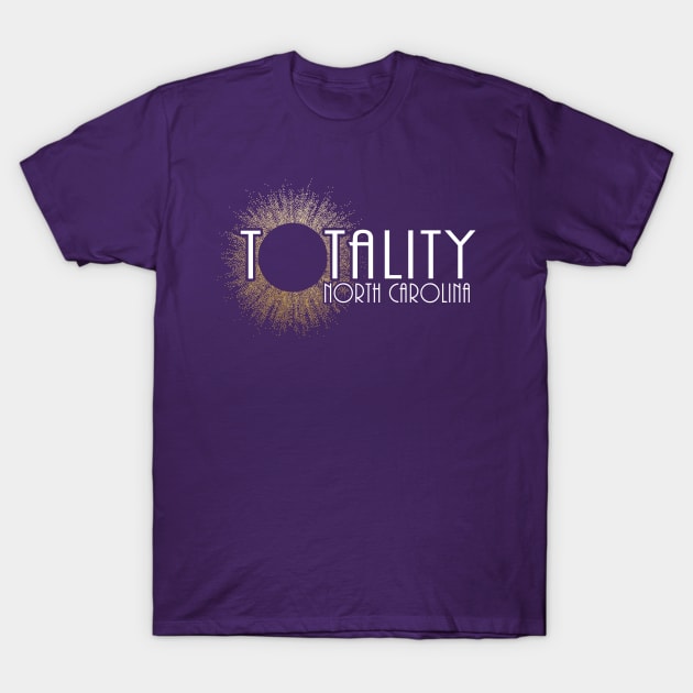 Total Eclipse Shirt - Totality Is Coming NORTH CAROLINA Tshirt, USA Total Solar Eclipse T-Shirt August 21 2017 Eclipse T-Shirt by BlueTshirtCo